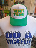 WIGHT TRASH:  Classic Trucker Cap