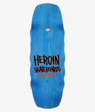 HEROIN SKATEBOARDS: PICKLE 2 - 11.125"