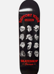 Support Your Local Skateshop Owner - SSD deck