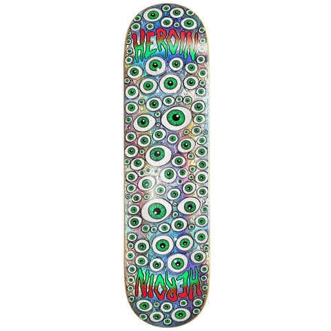 HEROIN SKATEBOARDS: Symmetrical Eyes Deck 8.25"