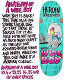 HEROIN SKATEBOARDS: Anatomy of a Wide Boy Deck 10.4"